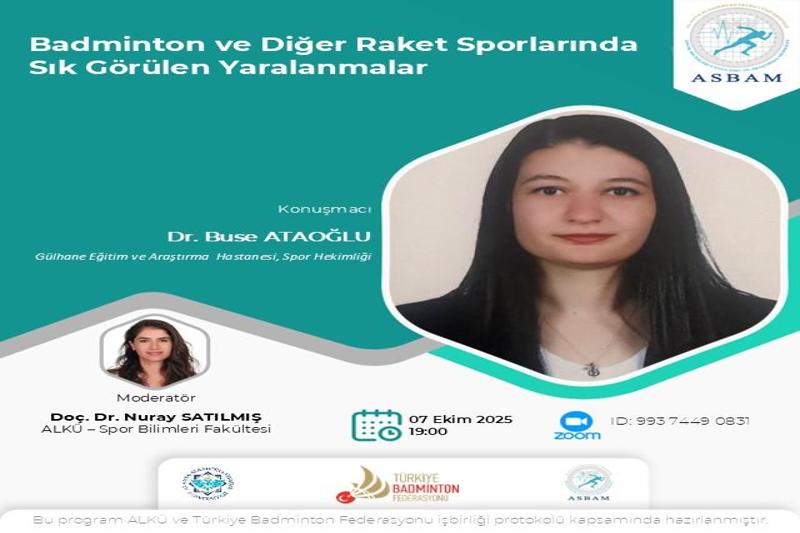 Webinar: Badminton ve Diğer Raket Sporlarında Sık Görülen Yaralanmalar
