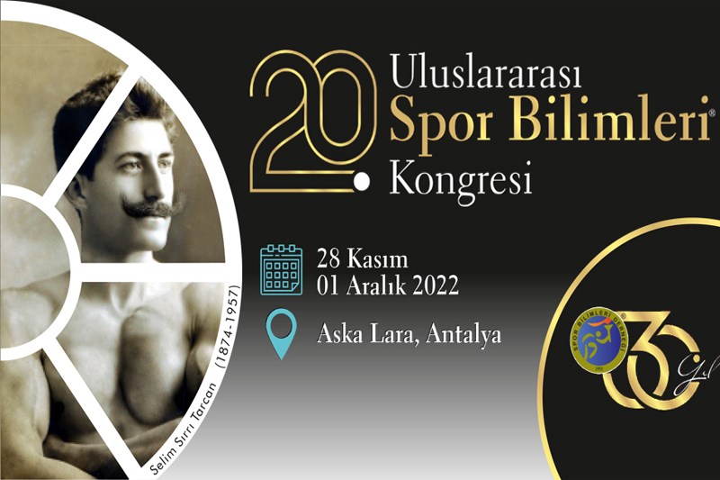  20. Uluslararası Spor Bilimleri Kongresi 
